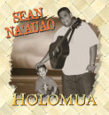 Holomua [FROM US] [IMPORT] Sean Naauao CD
