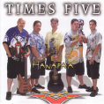 Hanapa'a   Times Five